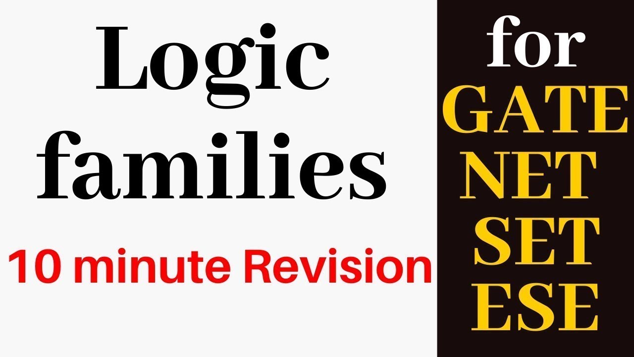 Logic families in Digital Electronics (Revision video) by Arun Kumar sir