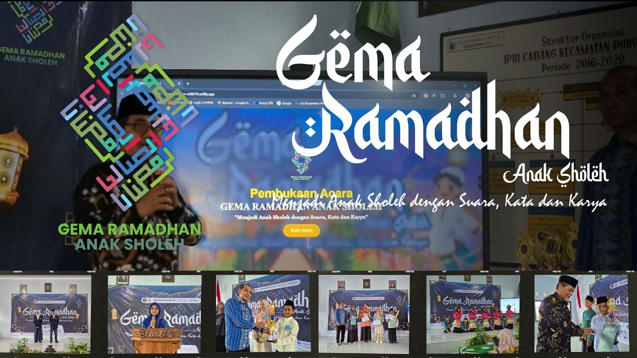 LOMBA GEMA RAMADHAN ANAK SHOLEH SE KABUPATEN BANYUMAS DI SMP MUHAMMADIYAH PURWOJATI 🌛🌟