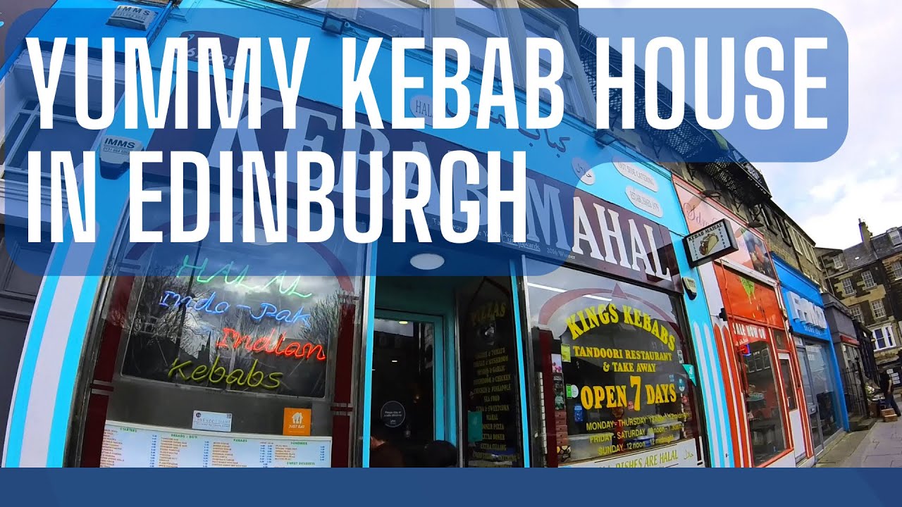 Yummy Halaal Kebab House in Edinburgh - Kebab Mahal