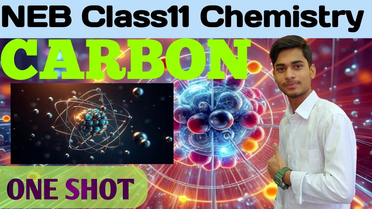 NEB ||Class11 ||Chemistry || Chemistry of non metals|| CARBON || ONE SHOT 