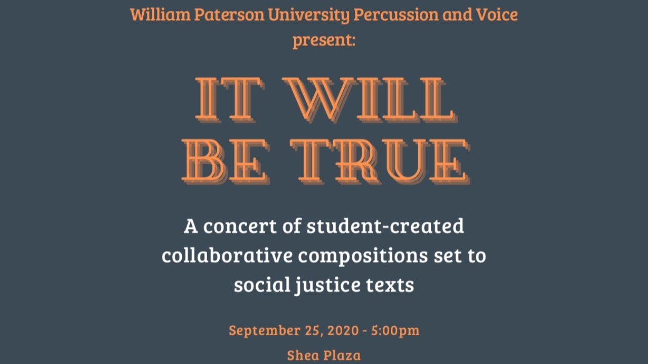 It Will Be True (WP Percussion and WP Voice)