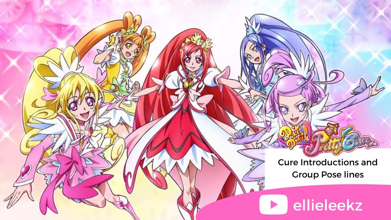Doki Doki! Pretty Cure - Cure Introductions and Group Pose Voice Clips | ellieleekz Official