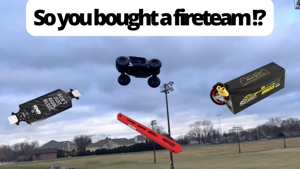 Arrma Fireteam beginner tips and upgrades!!!