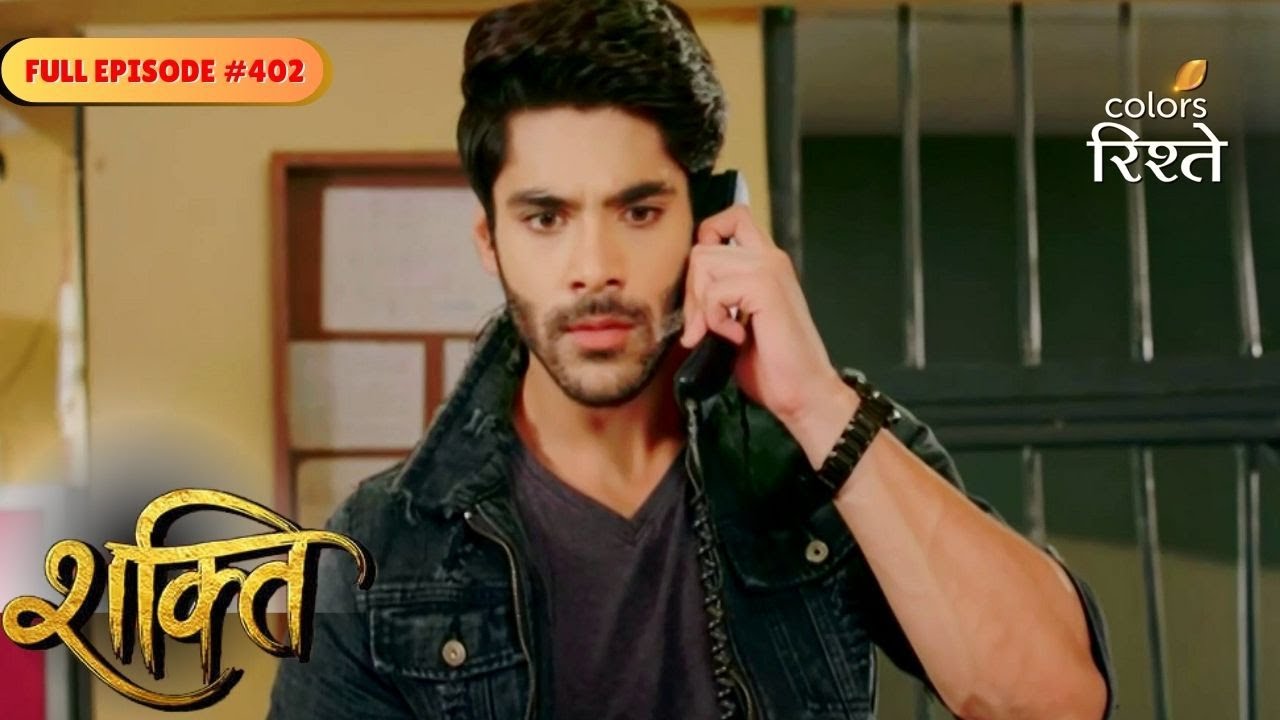 Shakti | Virat rushed out to rescue Heer | Full Ep - 402 | Colors Rishtey