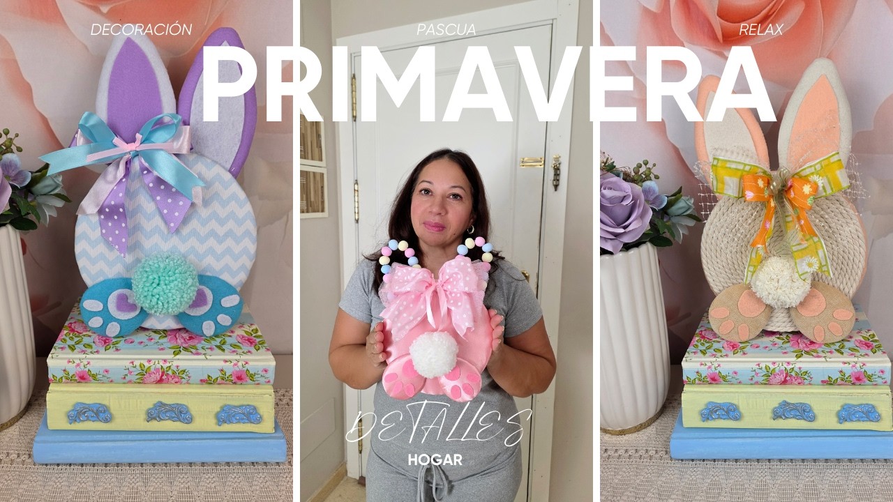 🌷Detalles PRIMAVERA🐰 PASCUA, Para Tu Hogar🏠/Spring and Easter details