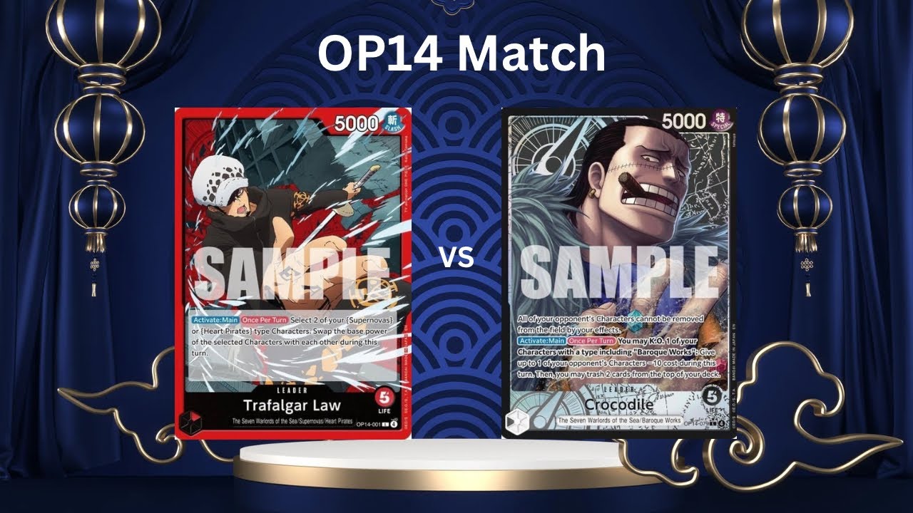 OP14 Match R Law vs B Crocodile 