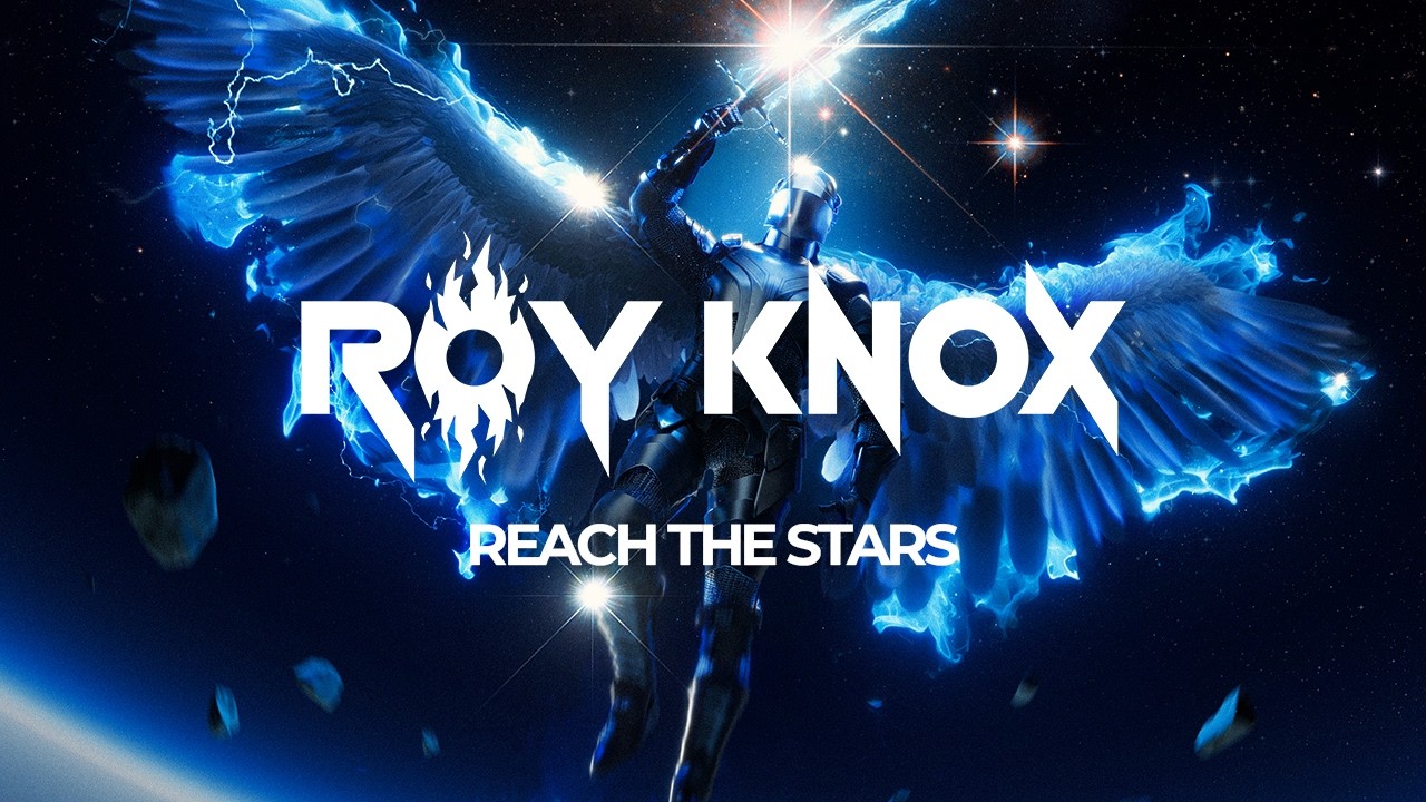 ROY KNOX - Reach the Stars