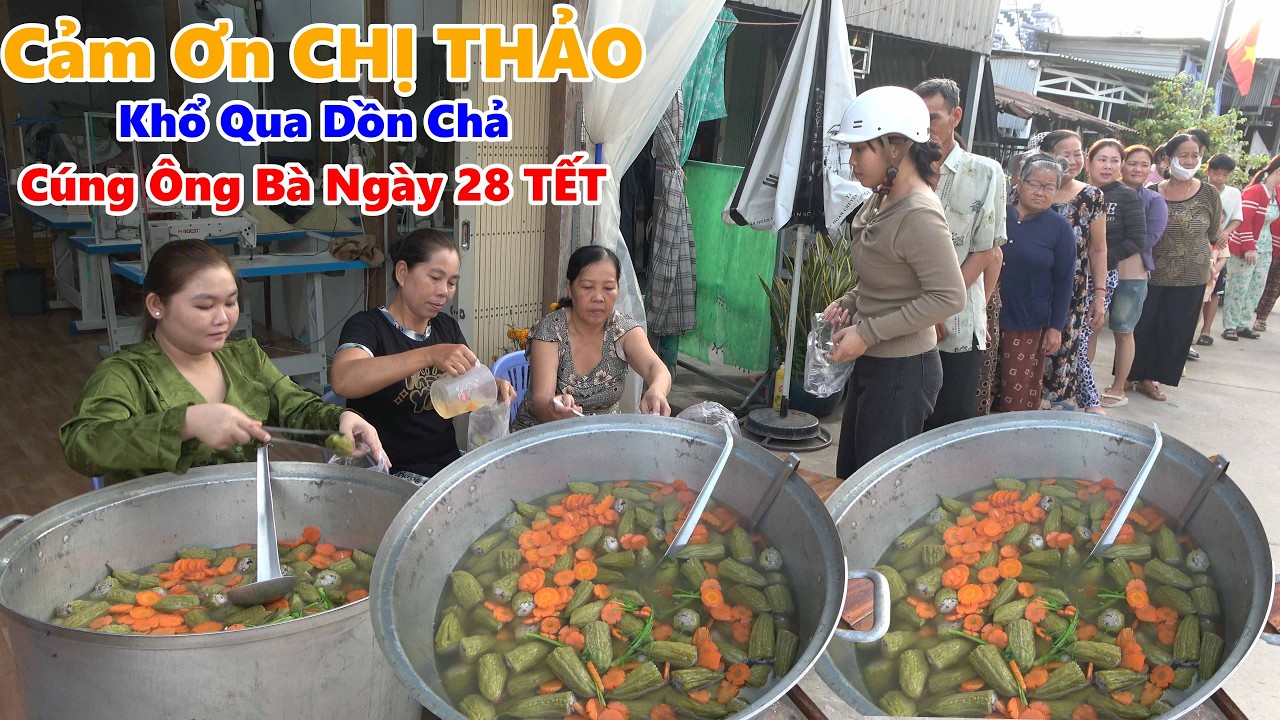 Rộn Ràng Ngày 28 Tết NỒI KHỔ QUA DỒN THỊT CÚNG ÔNG BÀ Ai Ai Cũng Vui Mừng #NSĐQ