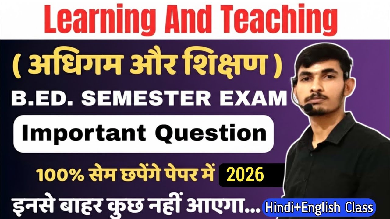 Learning and teaching important questions bed 1st semester learning and teaching important questions