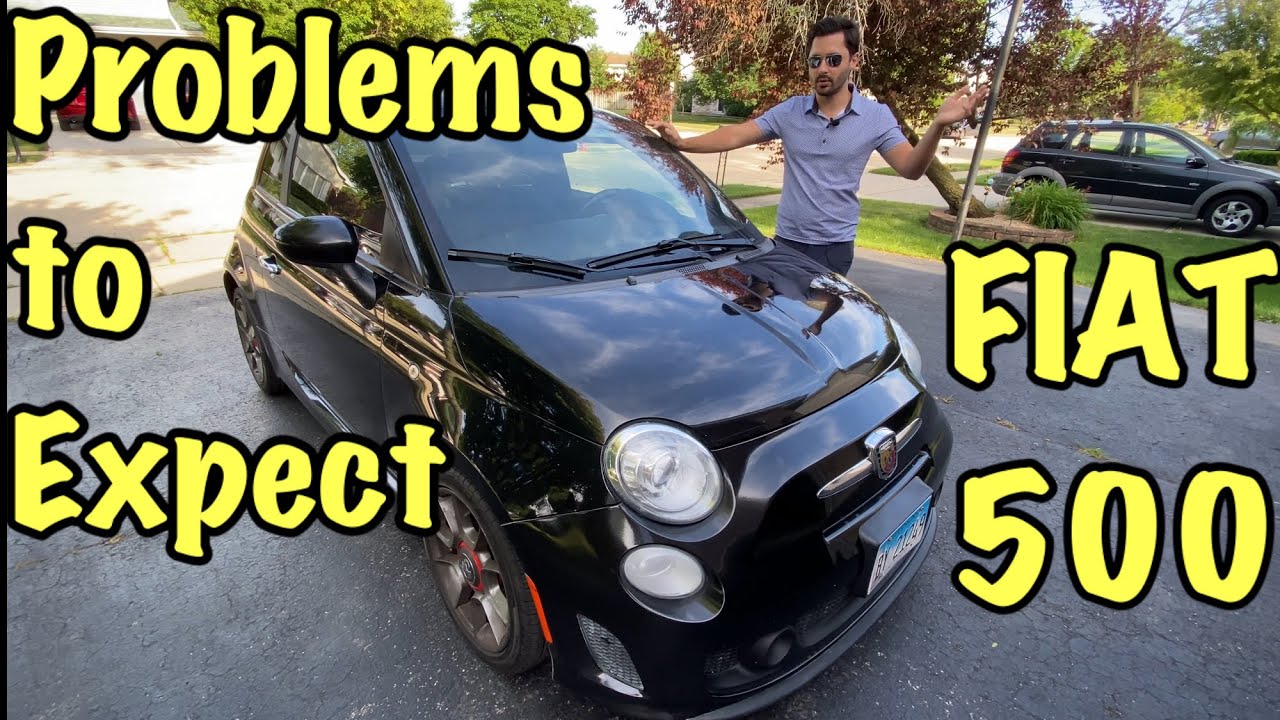 FIAT 500 Problems to Expect