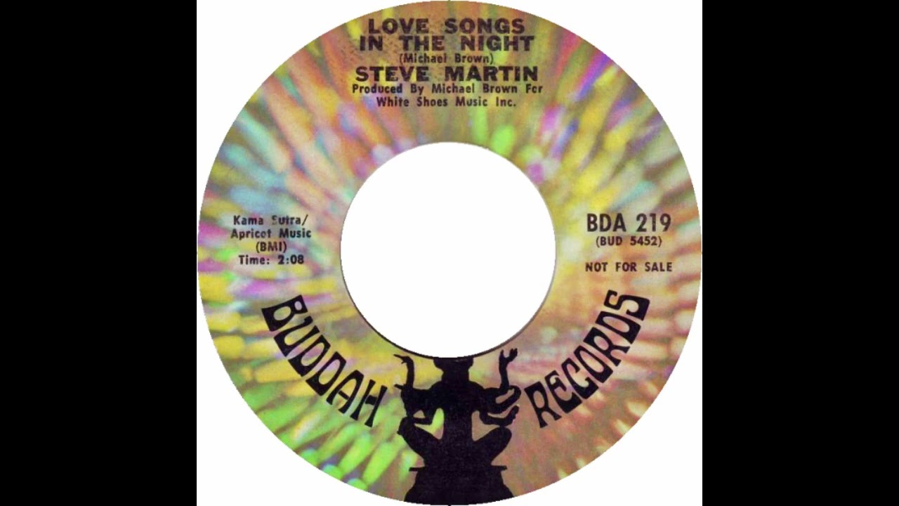 Steve Martin – “Love Songs In The Night” (Buddah) 1971