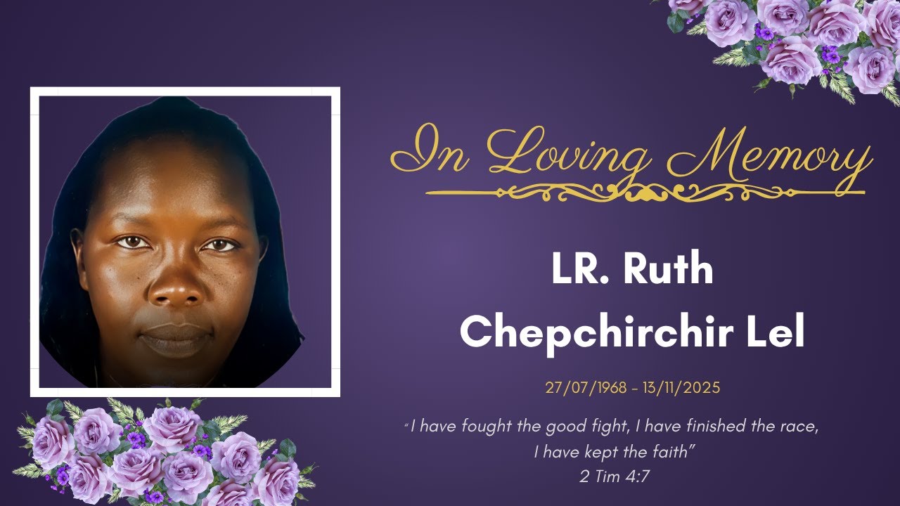 In Loving Memory Of The Late LR. Ruth Chepchirchir Lel (Rusi)