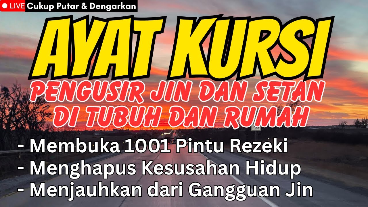 AYATUL KURSI MUSTAJABAH PENGUSIR SETAN DAN JIN | AYAT KURSI PENGANTAR TIDUR,PELINDUNG DIRI DAN RUMAH