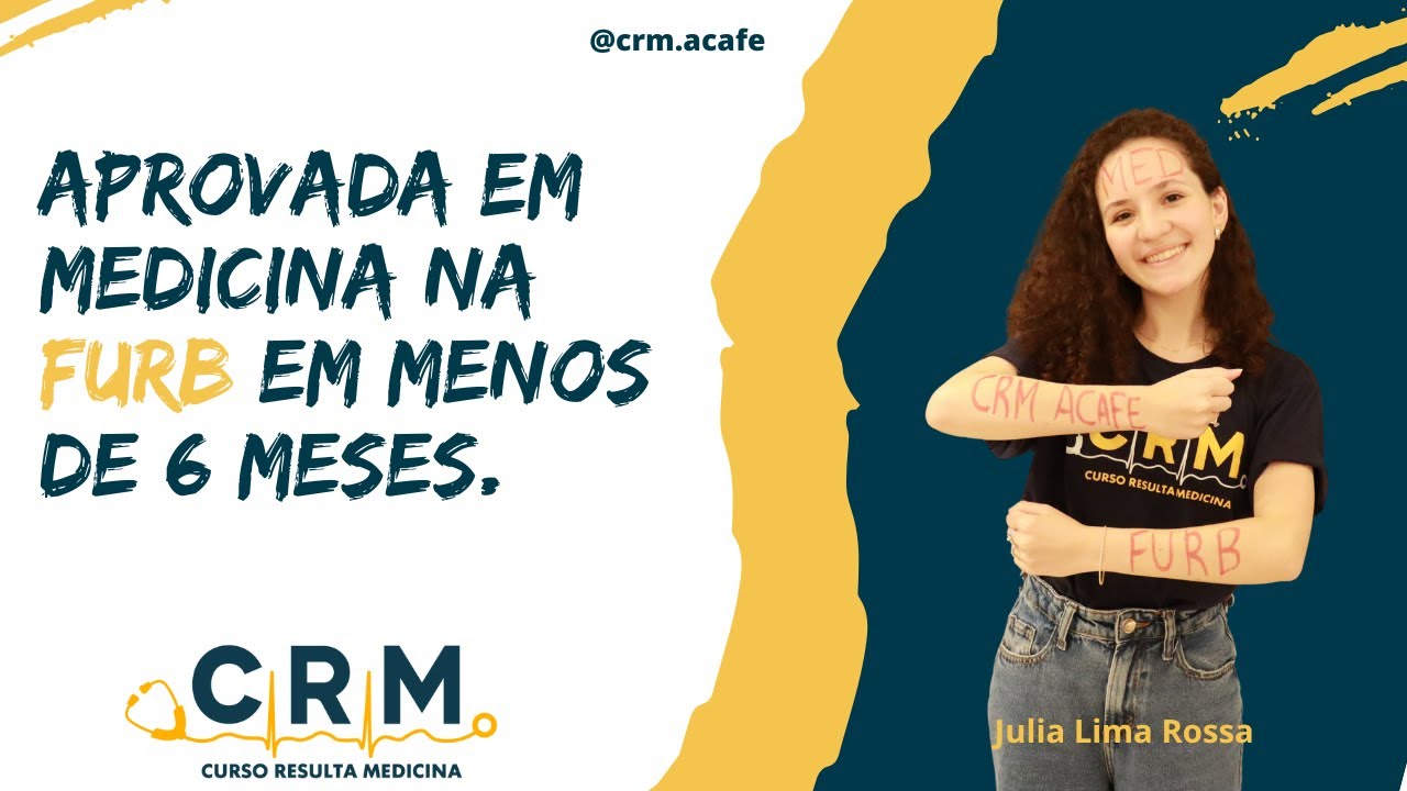 Aprovada em MEDICINA FURB em menos de 6 meses