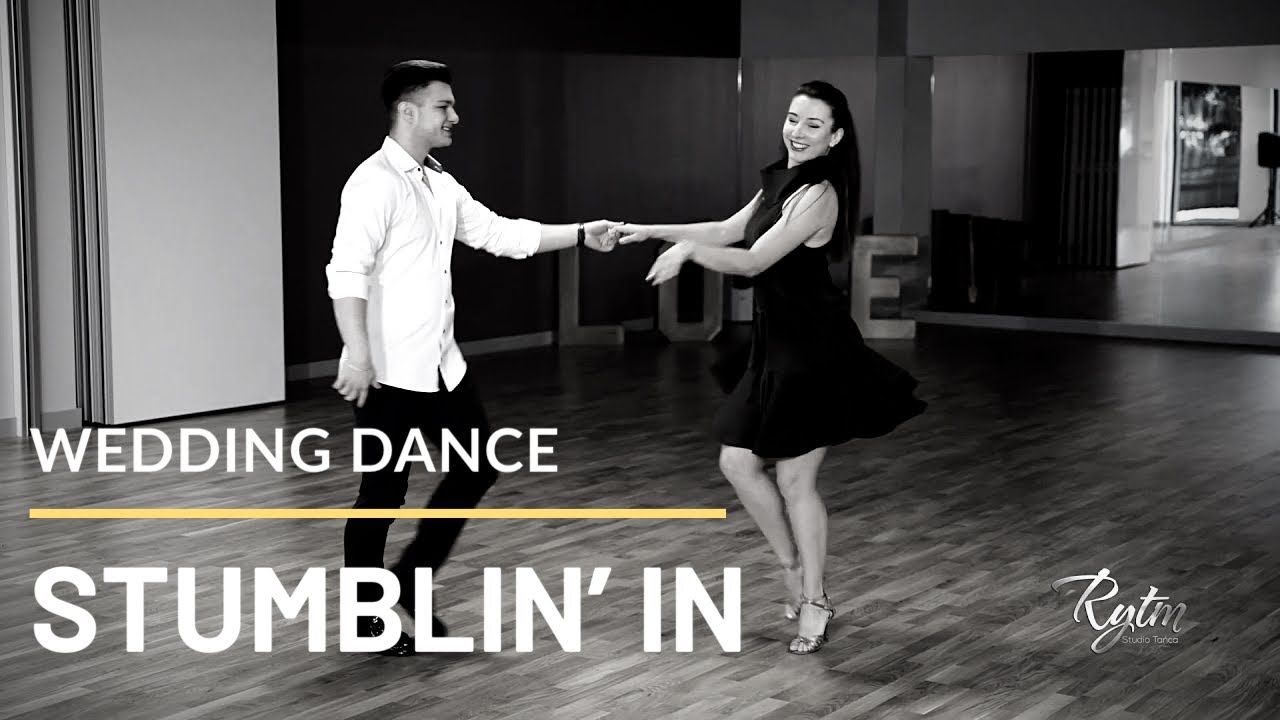 Choreografia - Stumblin' In || Studio Tańca Rytm - Wedding Dance Choreography