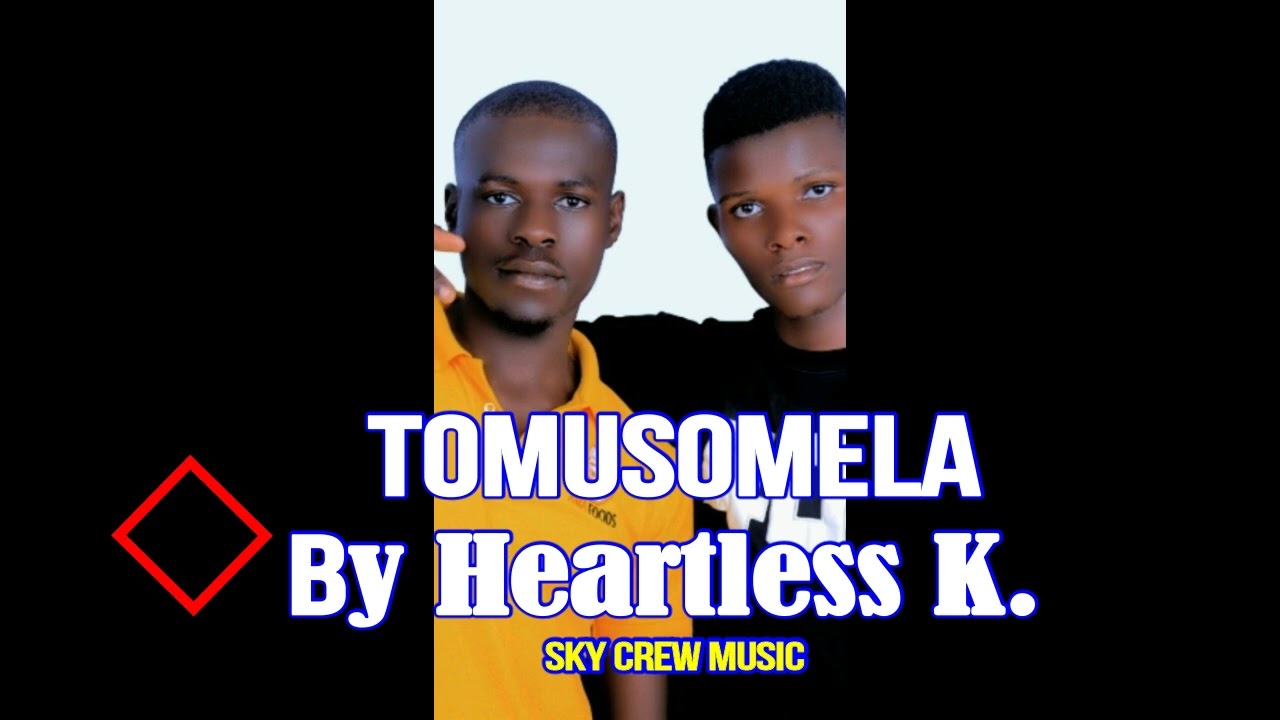 TOMUSOMELA BY HEARTLESS K OFFICIAL 