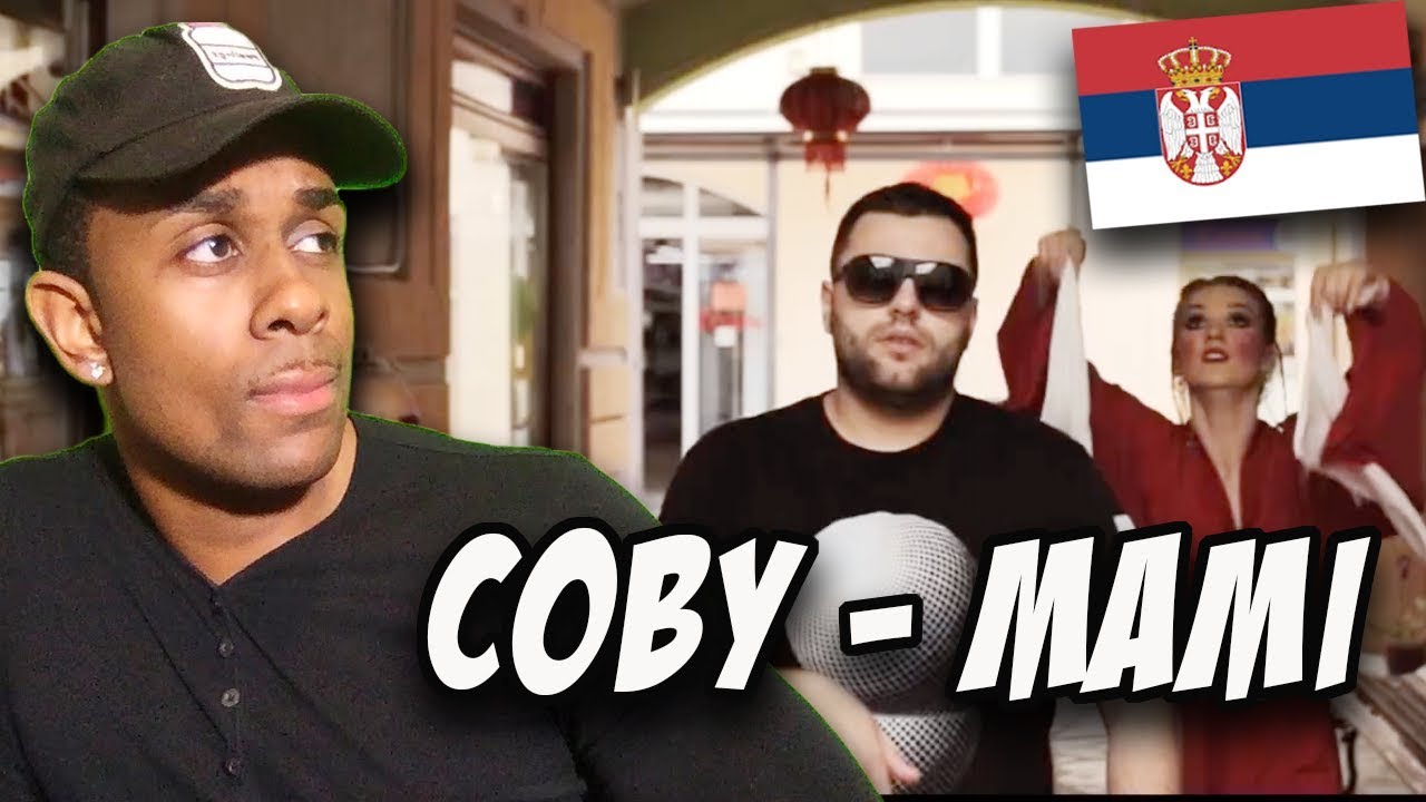 SERBIAN MUSIC REACTION | COBY - MAMI (OFFICIAL VIDEO)