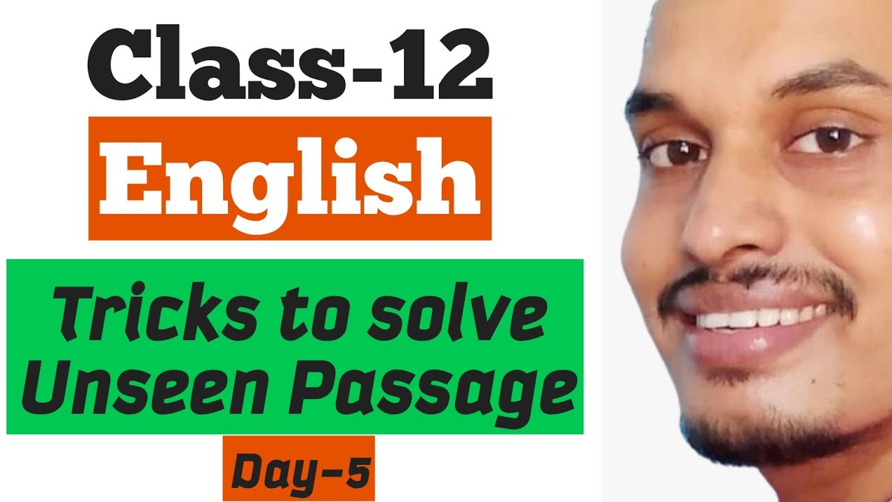 Day-5 | Tricks to solve Unseen Passage | English | Class-12 | Online Class | Shyam Sir