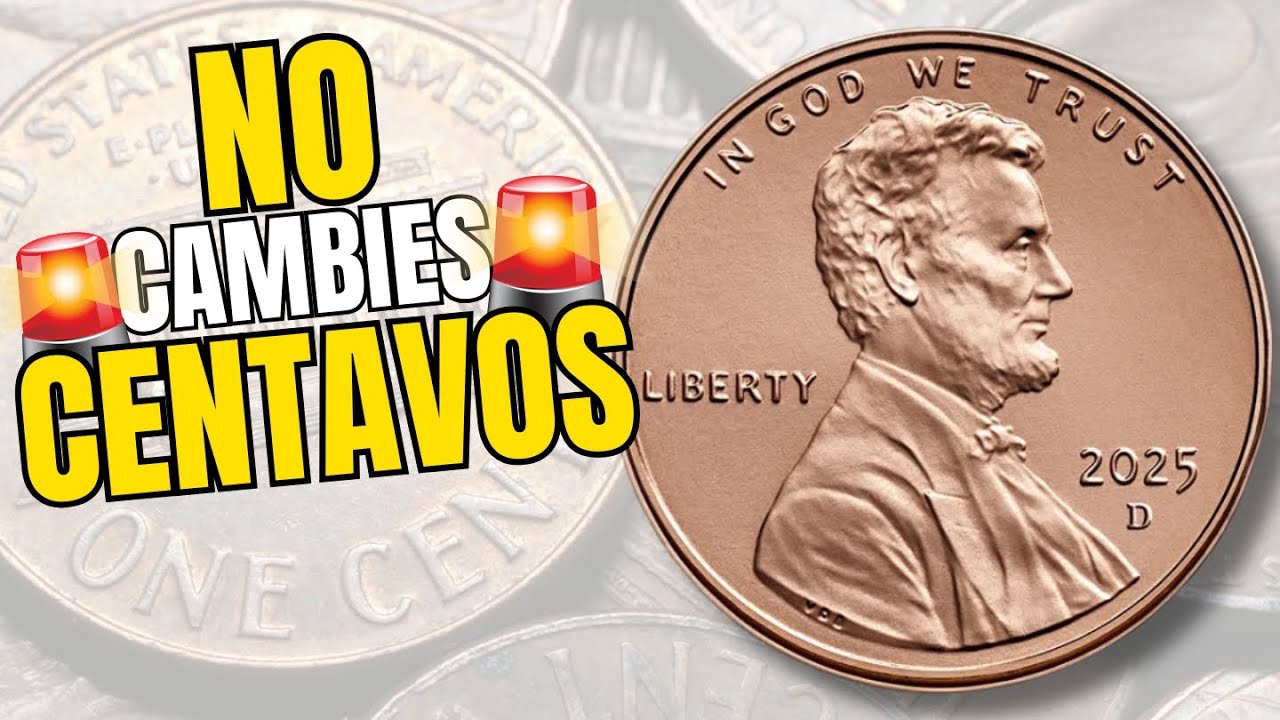 Coleccionistas de centavos ¡NO TIENES SUERTE, NO COBRES TODAVÍA!