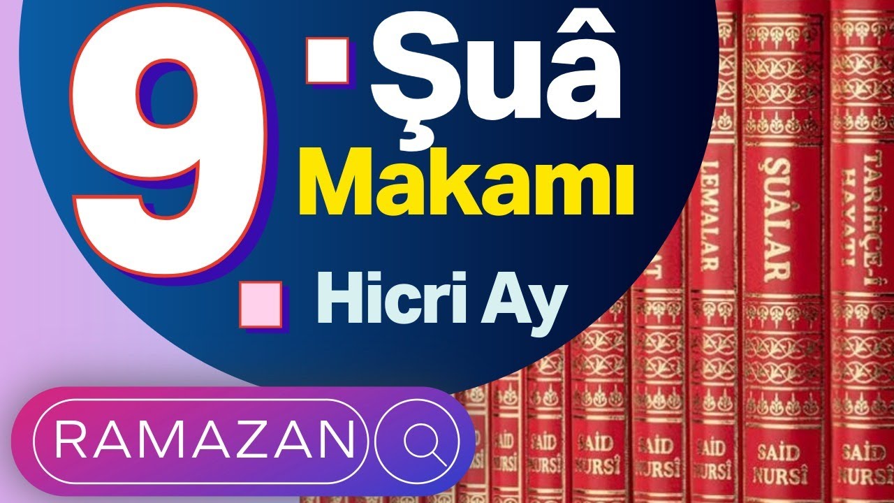 9. Şuâ’ya Dair // 18 // 7. Makam (1.Nükte) // Risale-i Nur Dersi
