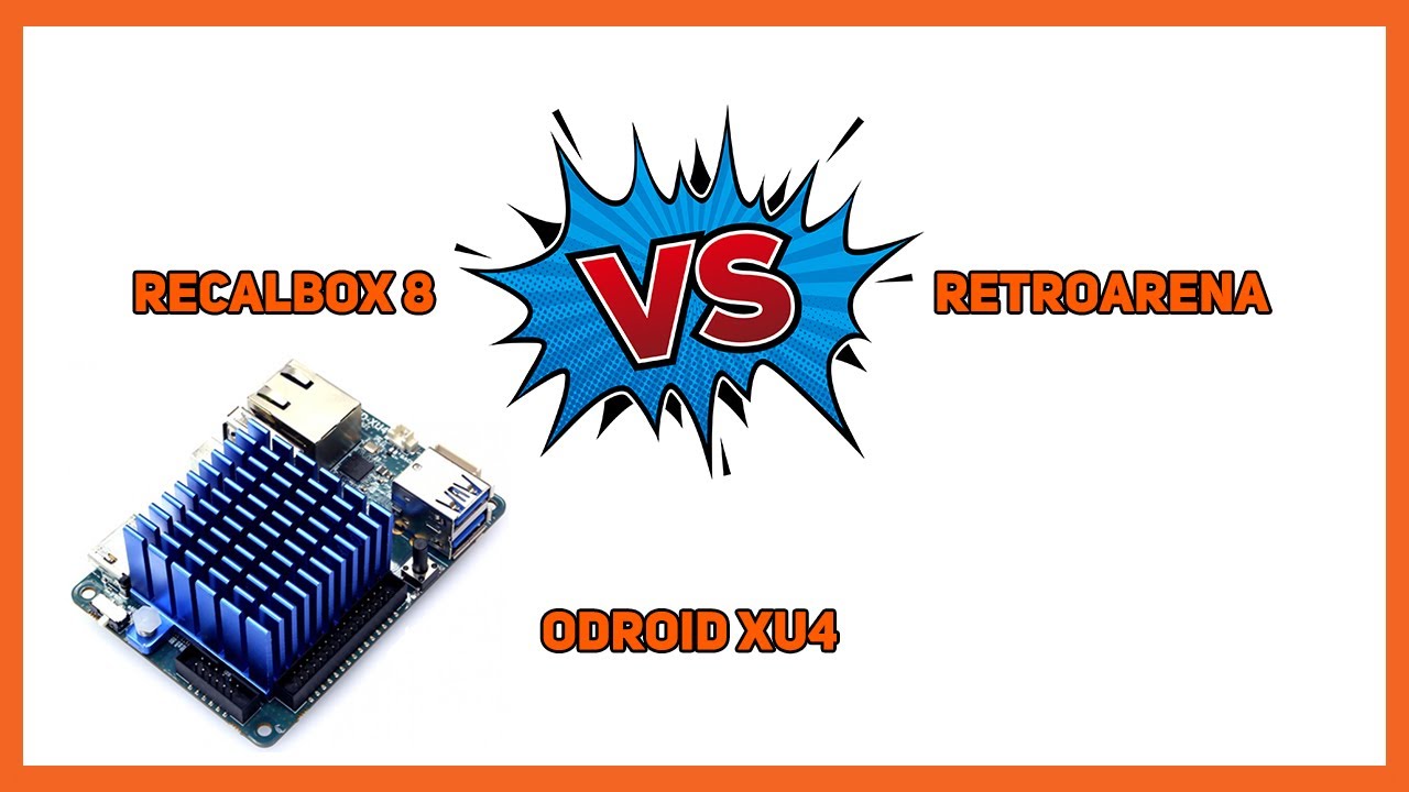 Odroid XU4 - Recalbox 8 vs RetroArena