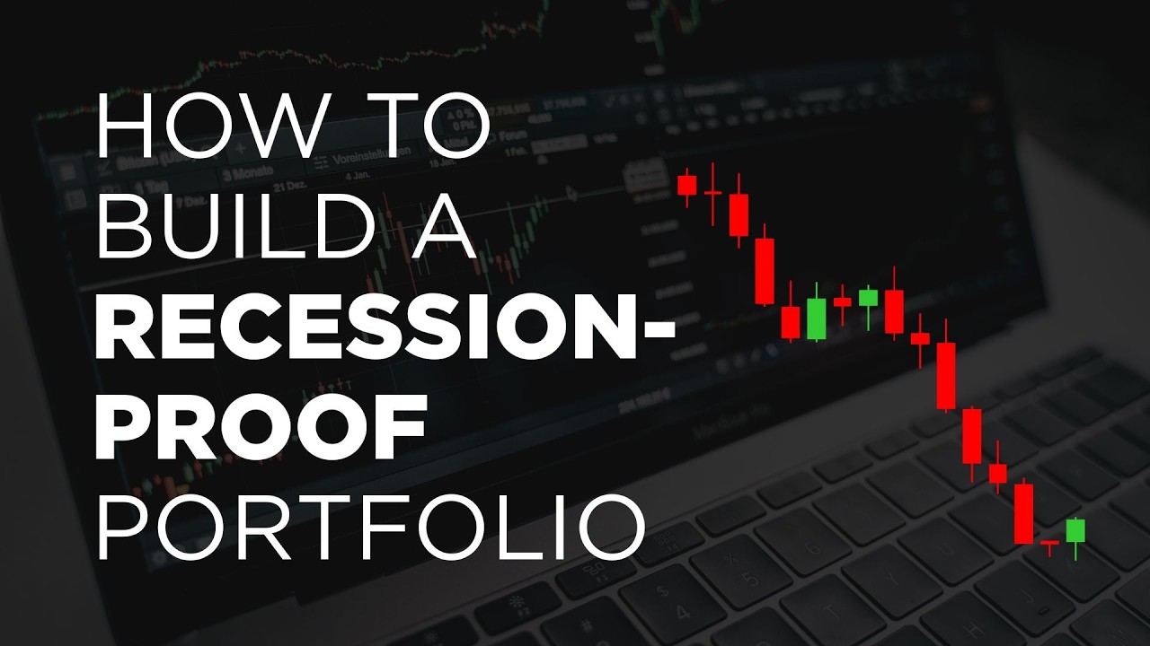 How to Build a Recession Proof Portfolio