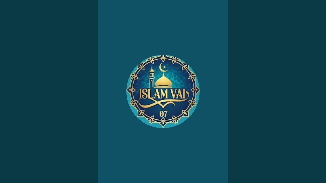 ISLAM VAI 07 is live!