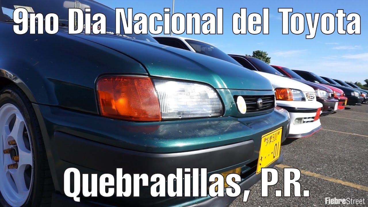 9no Dia Nacional del Toyota Oficial: Quebradillas, P.R.