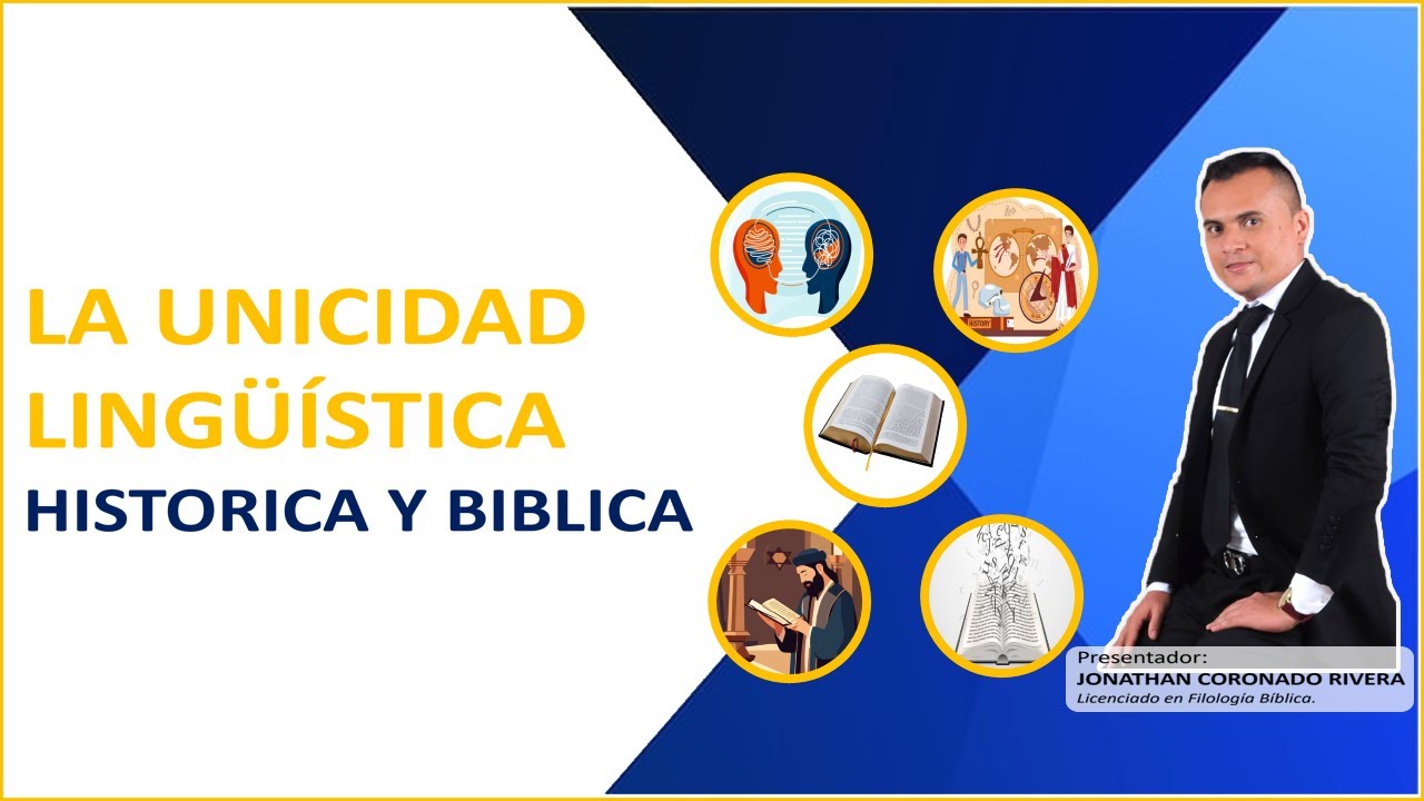 UNICIDAD HISTORICA--UN ENFOQUE DESDE LA FILOLOGÍA BIBLICA.