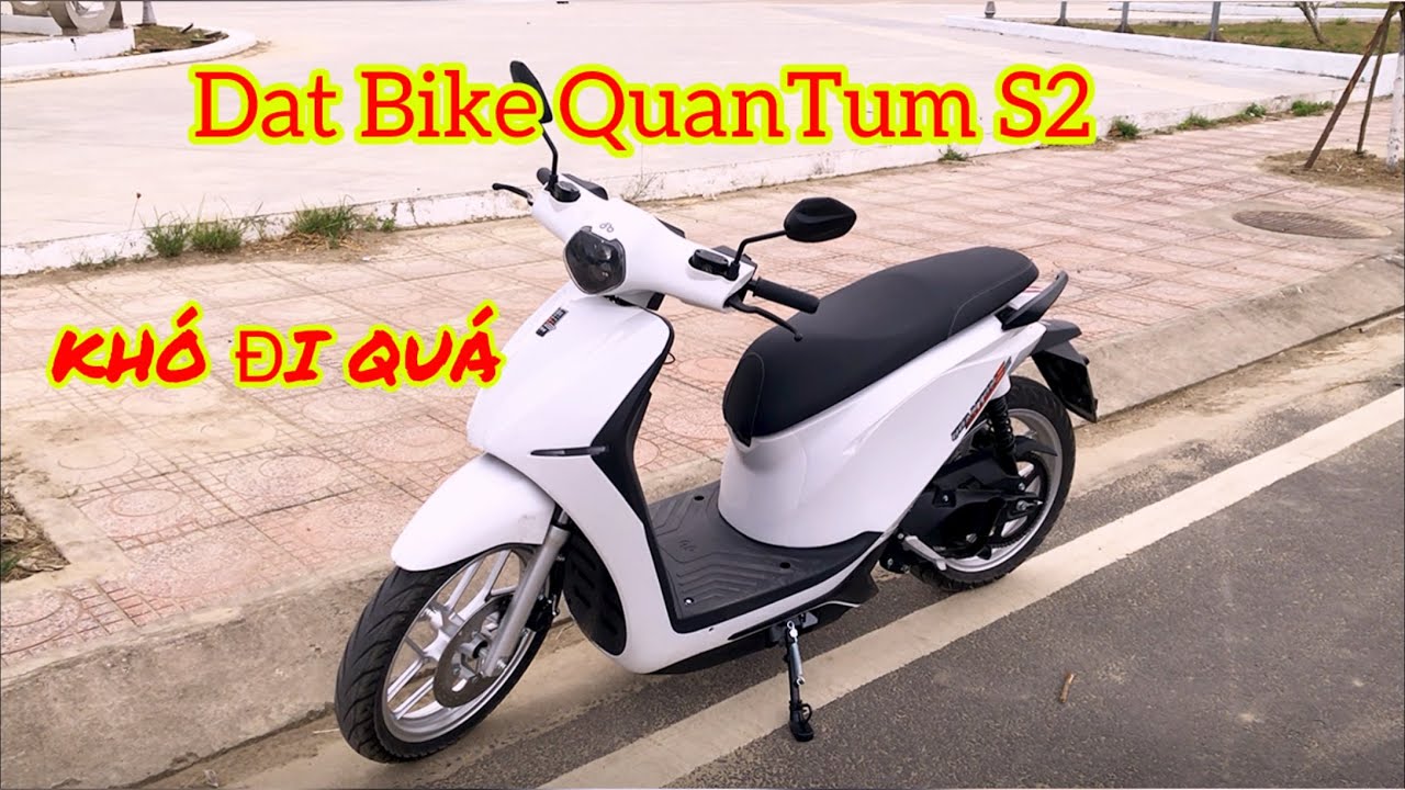 Lần Đầu Trải Nghiệm Xe Điện Dat Bike QuanTum S2 Khá Lúng Túng