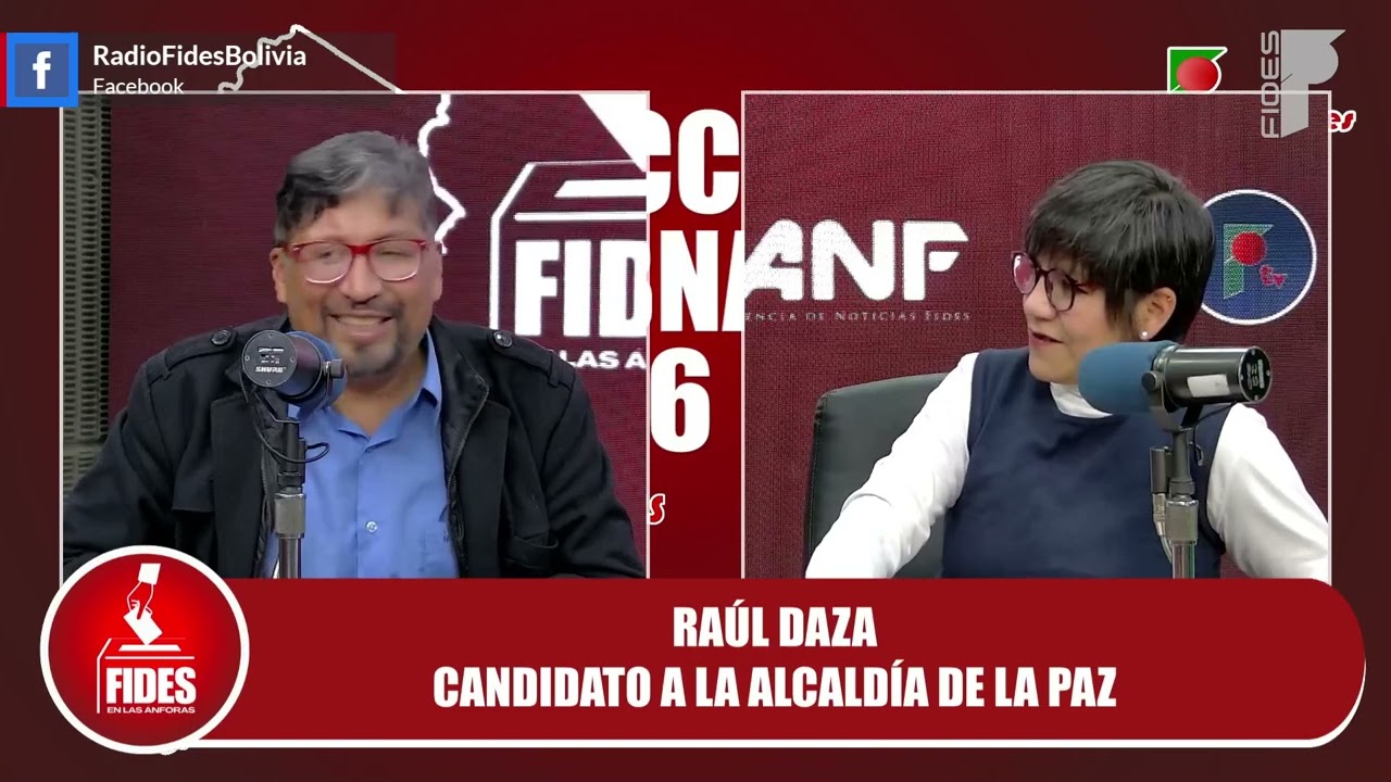 Fides en las Ánforas: Entrevista a Raúl Daza, candidato a la alcaldía de La Paz