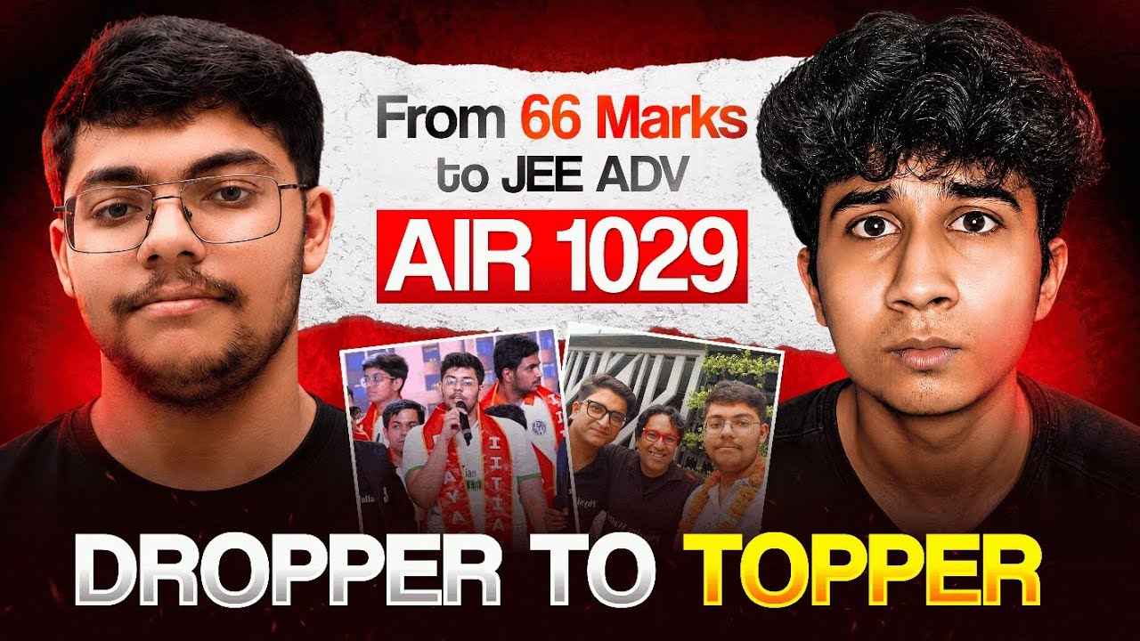 Couldn't Clear Cut Off in 12th But Destroyed JEE Advanced in Drop Year 💪🏻| Full Story of Anush 