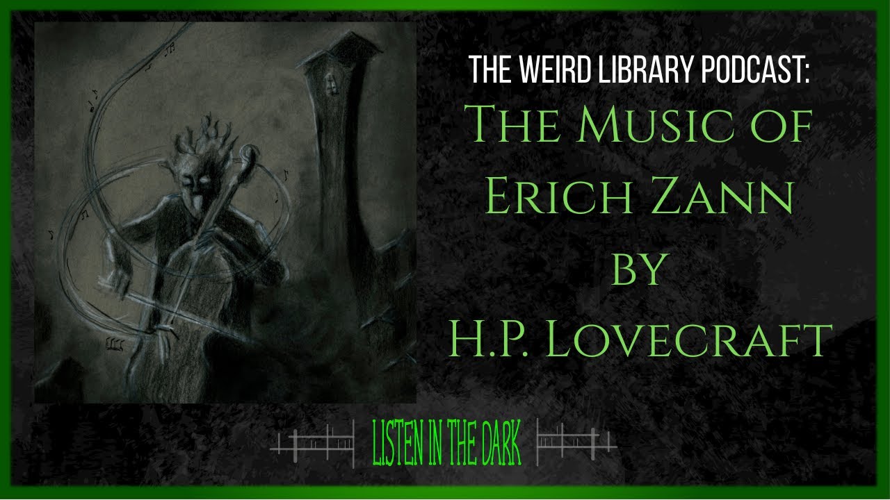 The Music of Erich Zann by H.P. Lovecraft
