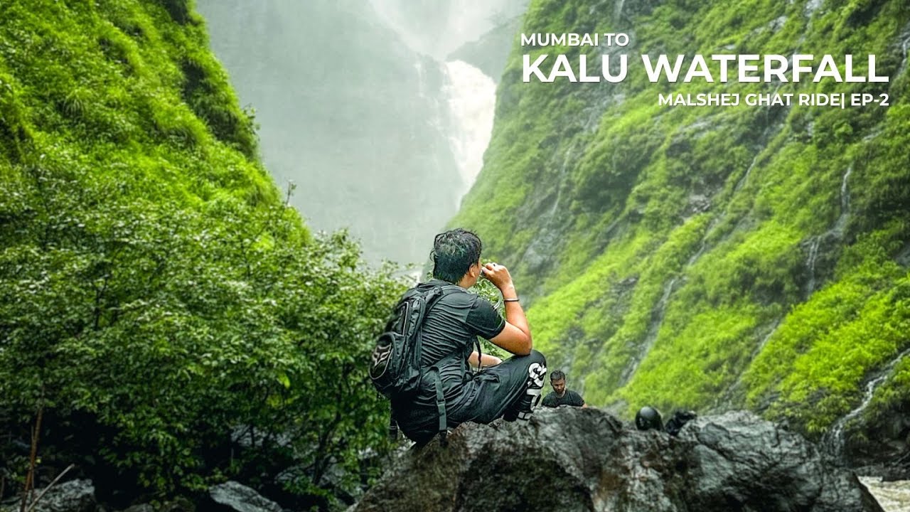 Kalu Waterfall | Mumbai to Malshej Ride EP-2