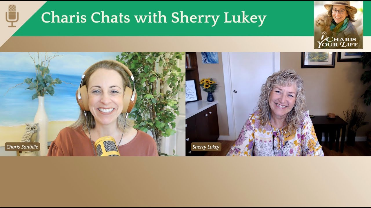 Charis Chats with Sherry Lukey – Emotional Freedom Technique EFT Tapping