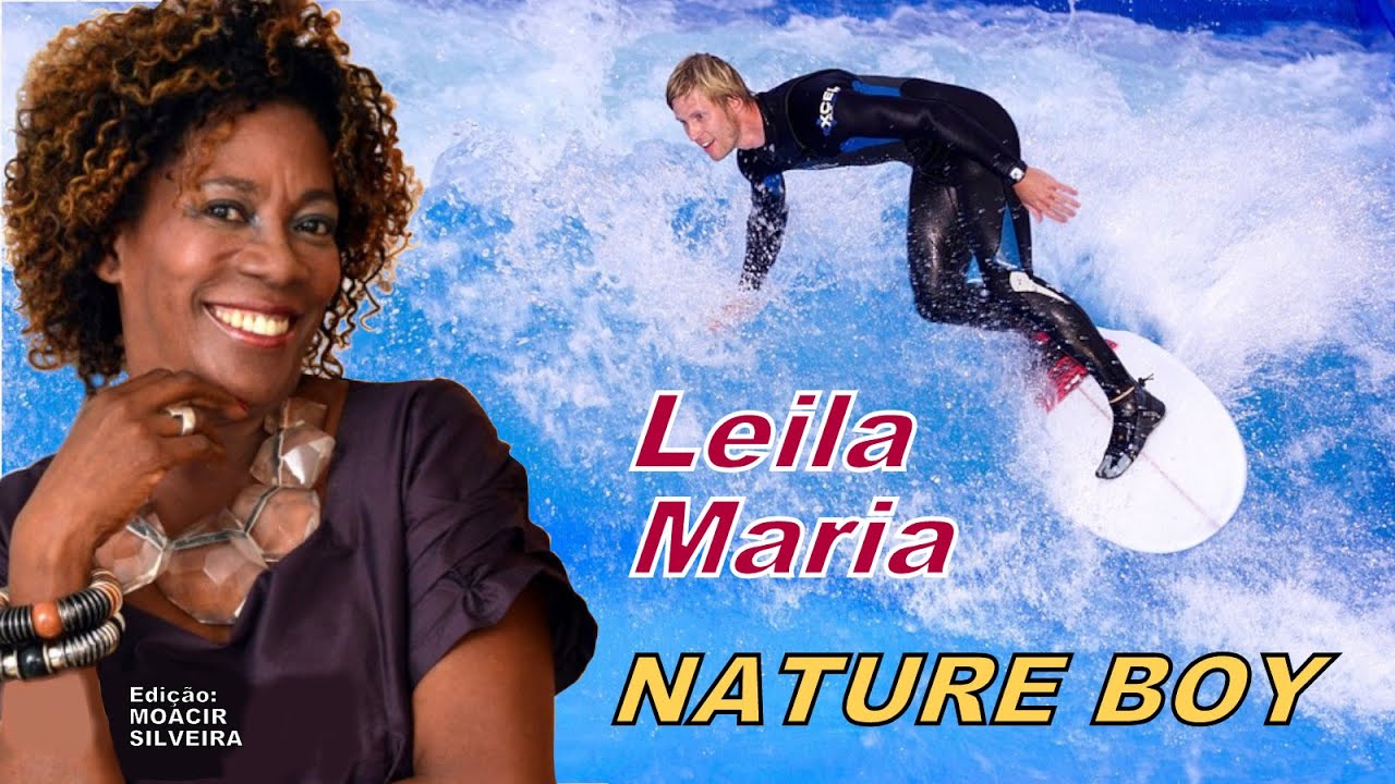 NATURE BOY com LEILA MARIA, edi&ccedil;&atilde;o MOACIR SILVEIRA