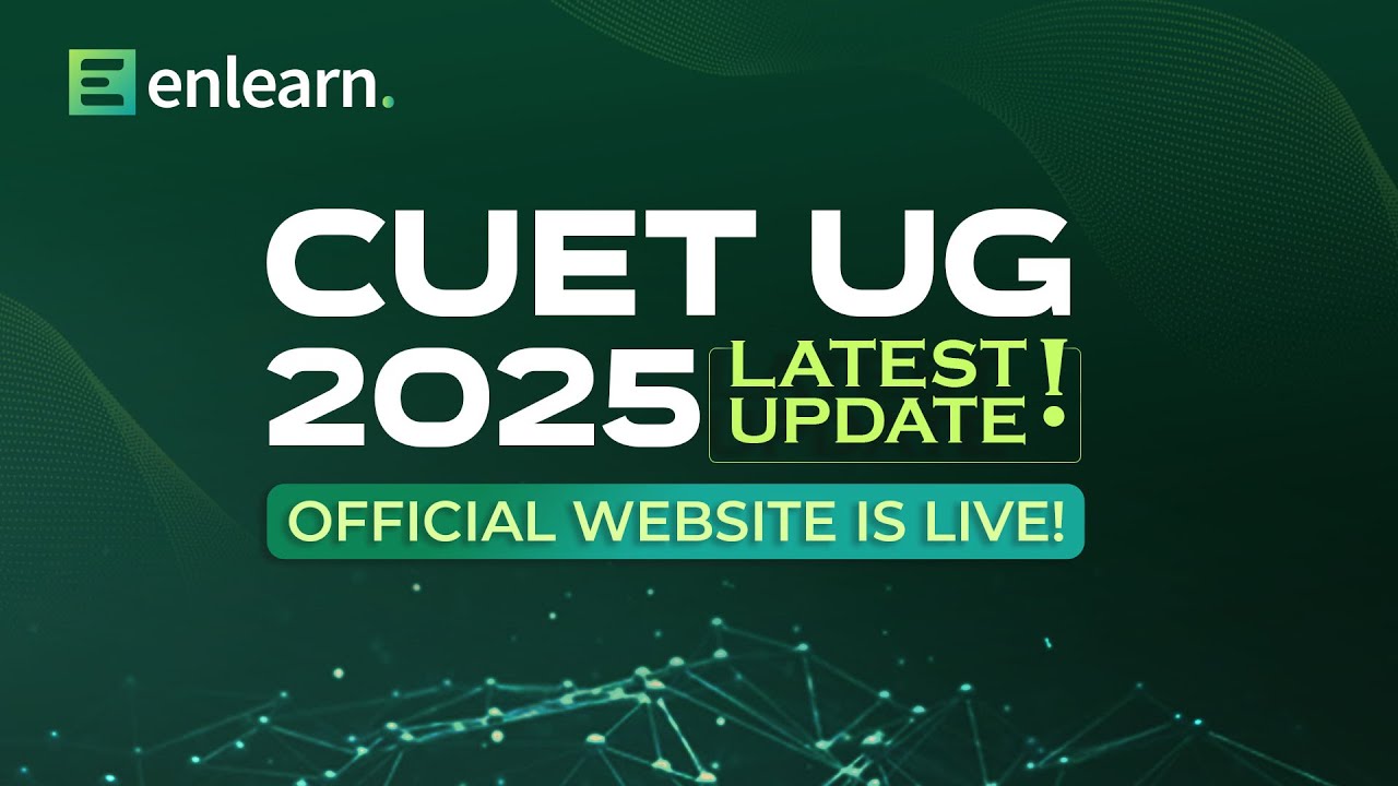LATEST UPDATE | CUET UG - 2025 | OFFICIAL WEBSITE IS LIVE | #cuetug2025 #centraluniversities