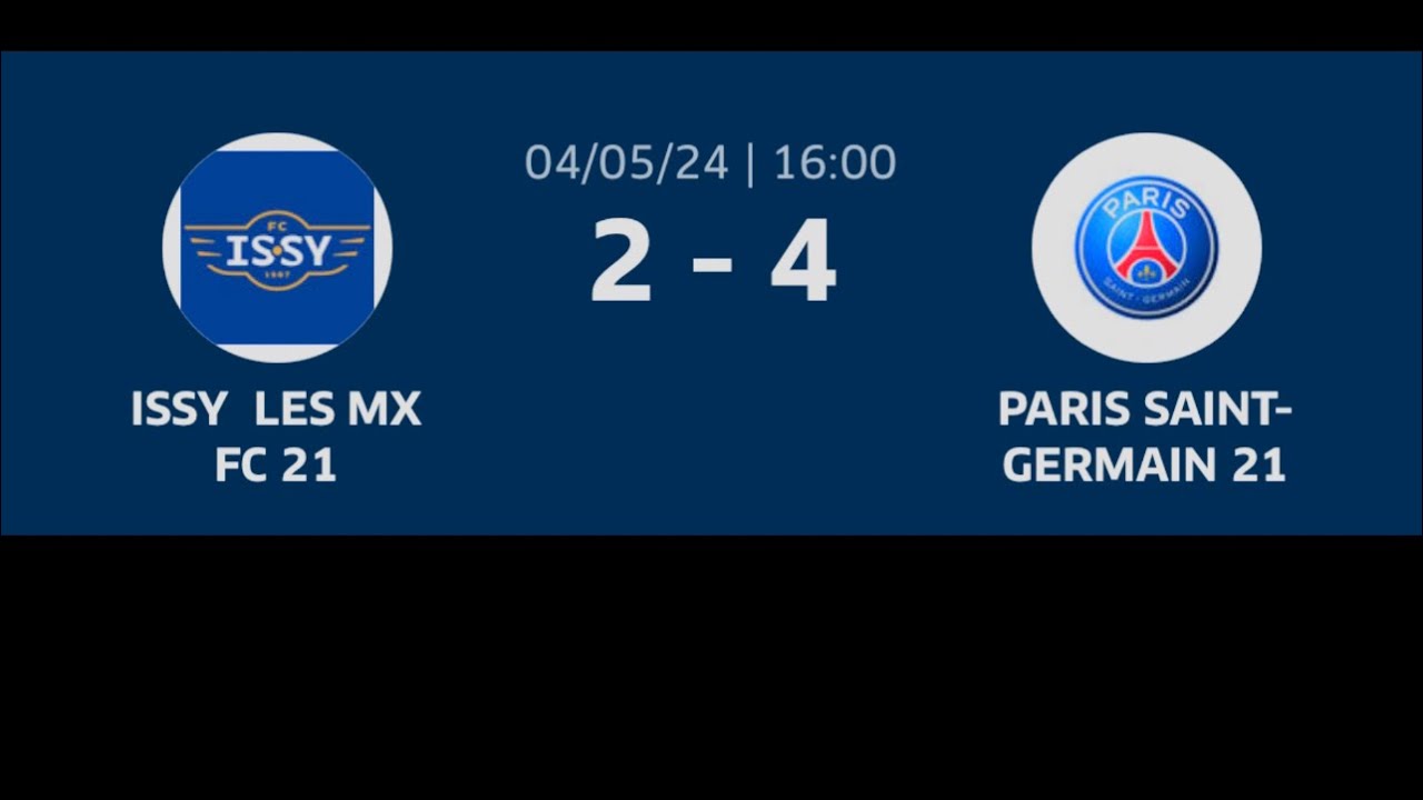 Issy 2 x 4 PSG