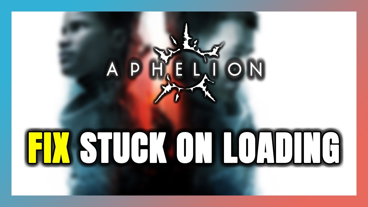 How to FIX Aphelion Stuck on Loading Screen / Not Loading
