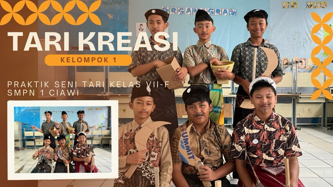 VII-F || Dokumentasi Praktik Seni Tari Siswa Kelas - KELOMPOK 1