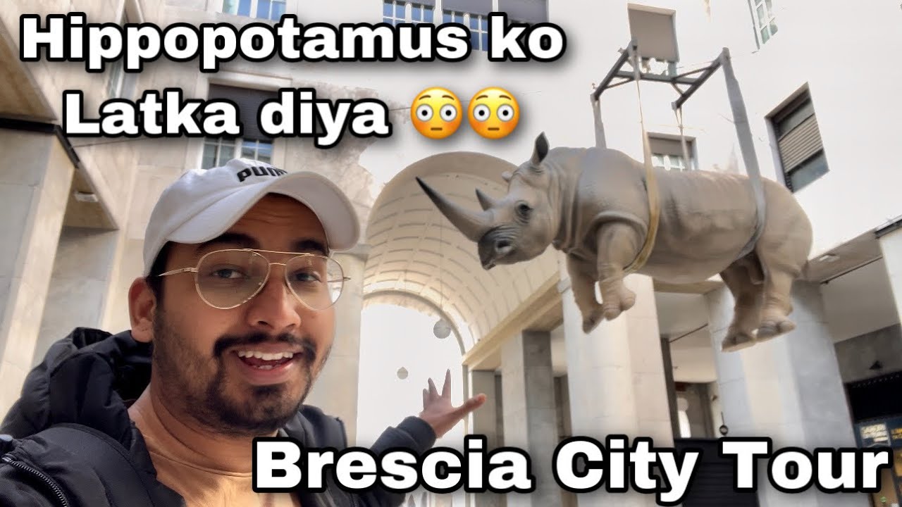 Brescia City Tour ! Indians in Italy 🇮🇹