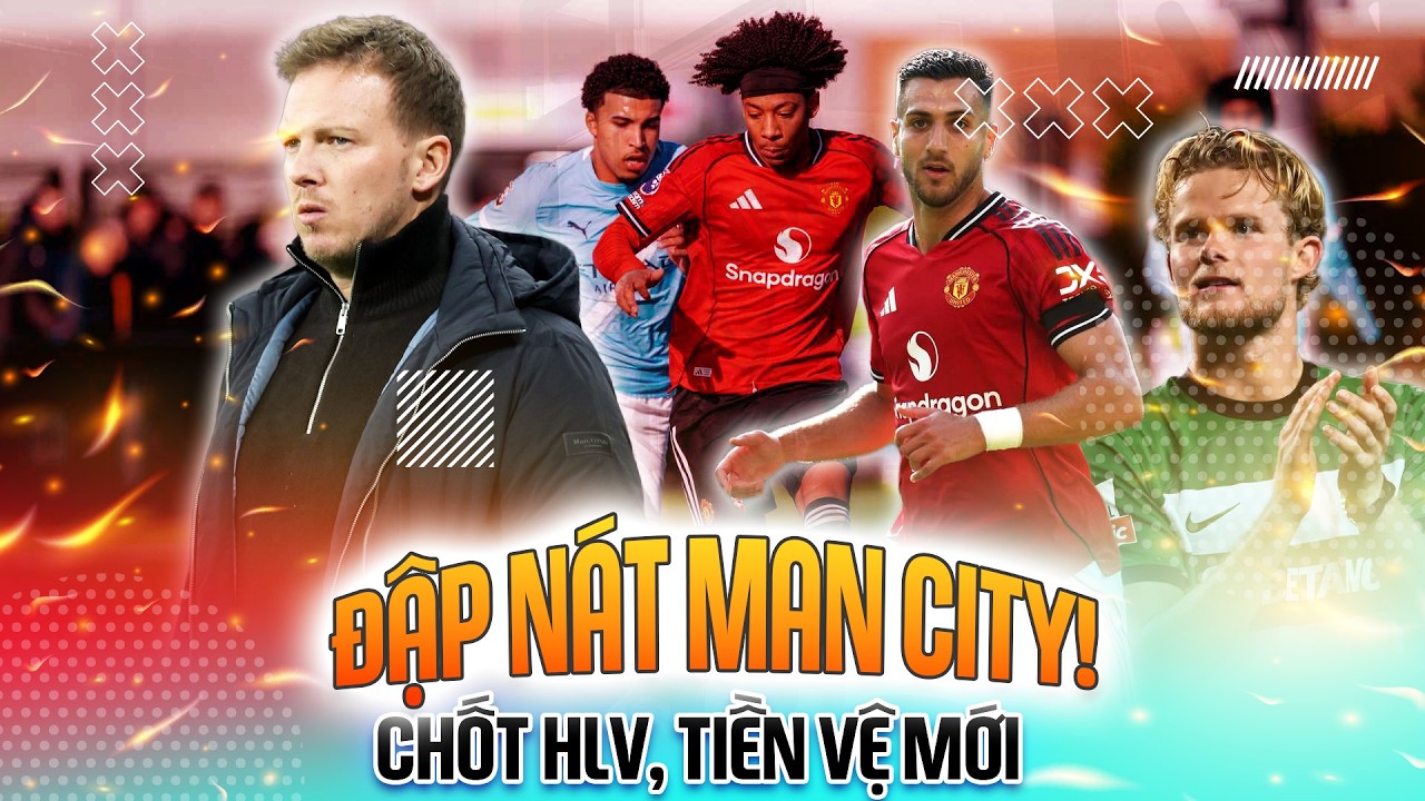 TRỰC TIẾP | MAN UTD: ĐẬP NÁT MAN CITY!