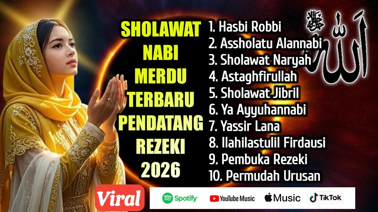 SHOLAWAT NABI TERBARU 2026 Astaghfirullah SHOLAWAT JIBRIL PALING MERDU TERBARU