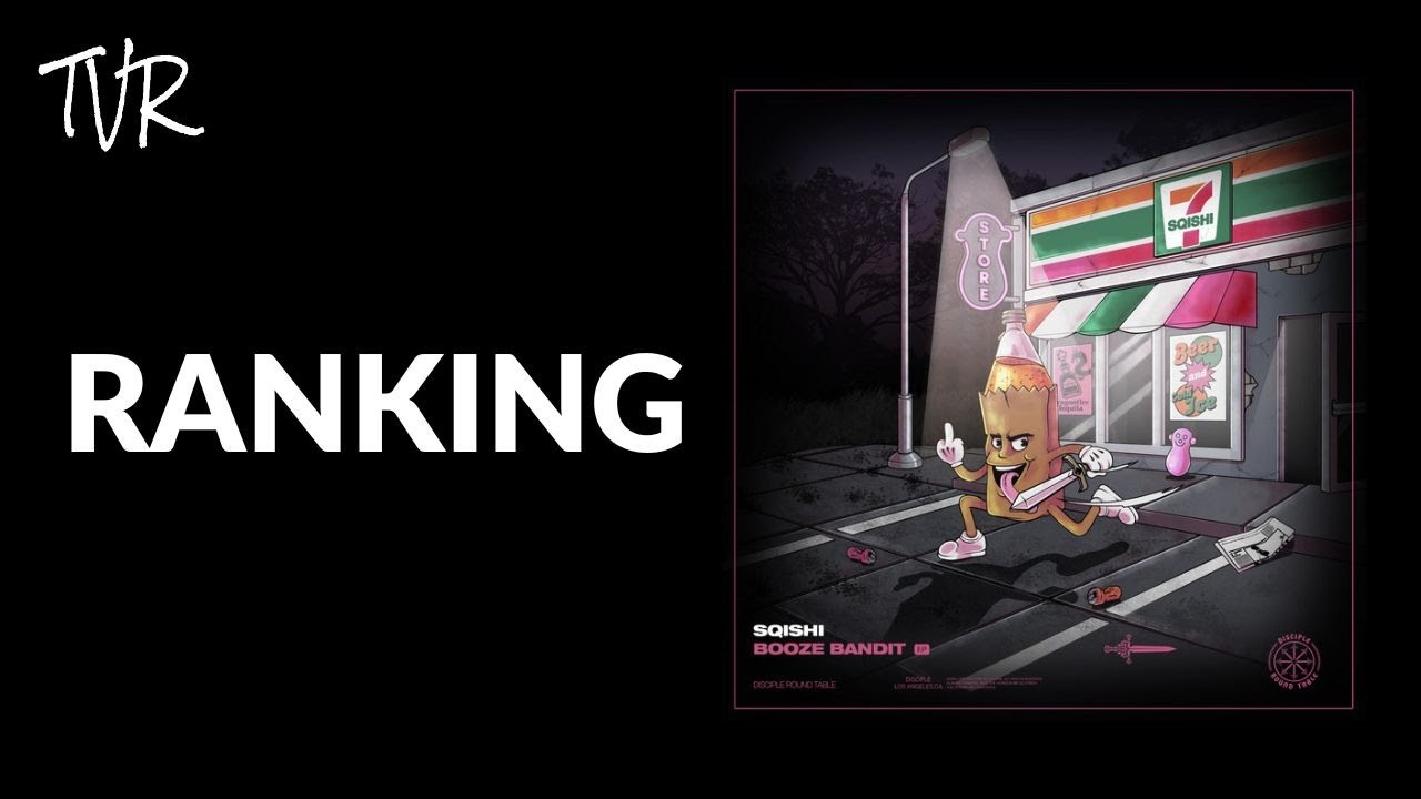 Ranking SQISHI - Booze Bandit EP