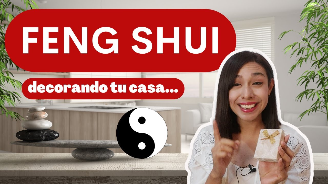 FENG SHUI. Decora tu casa paso a paso. DISEÑO Y DECORACION DE INTERIORES ✔🖌📐
