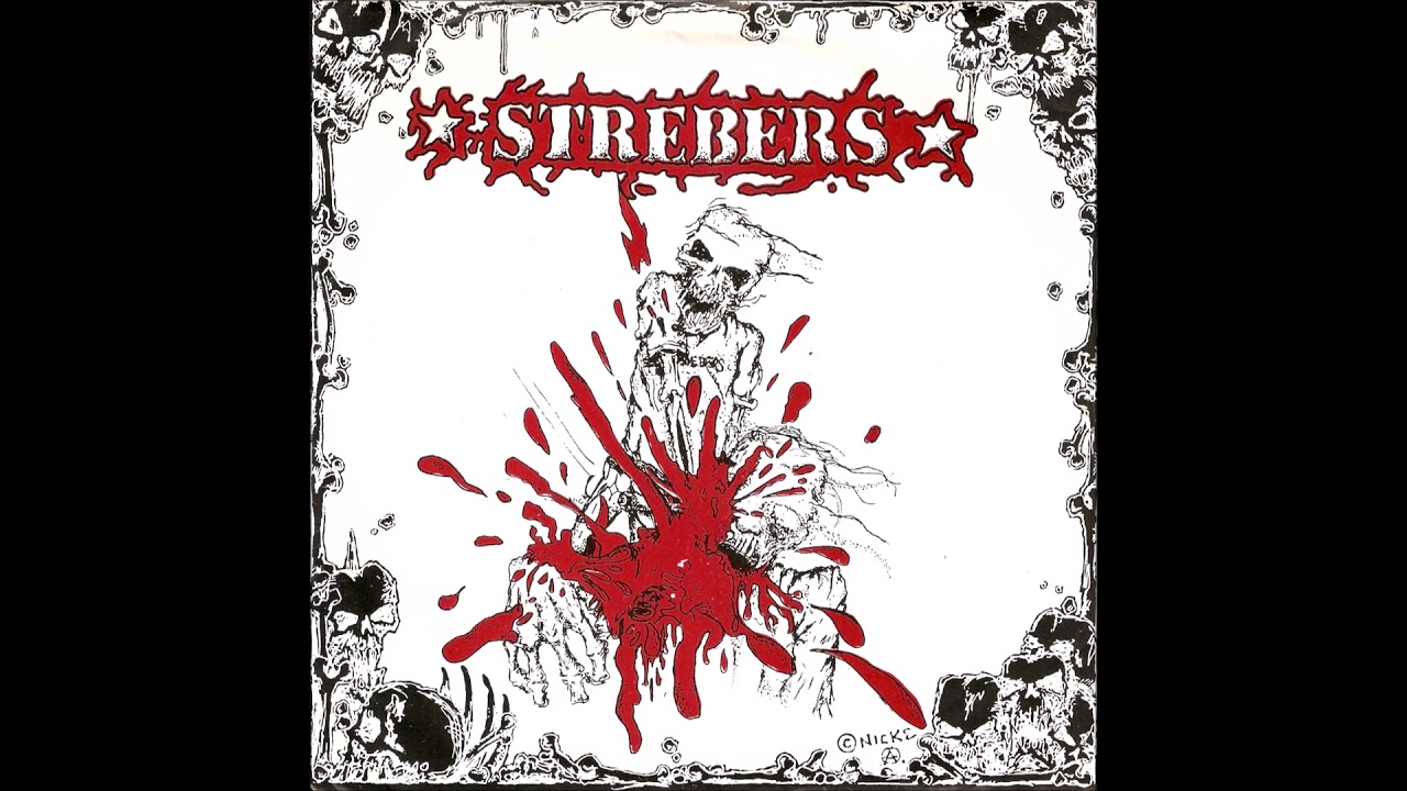 Strebers  ‎–  Mitt Blod...  ( FULL 7´´ EP 1988)