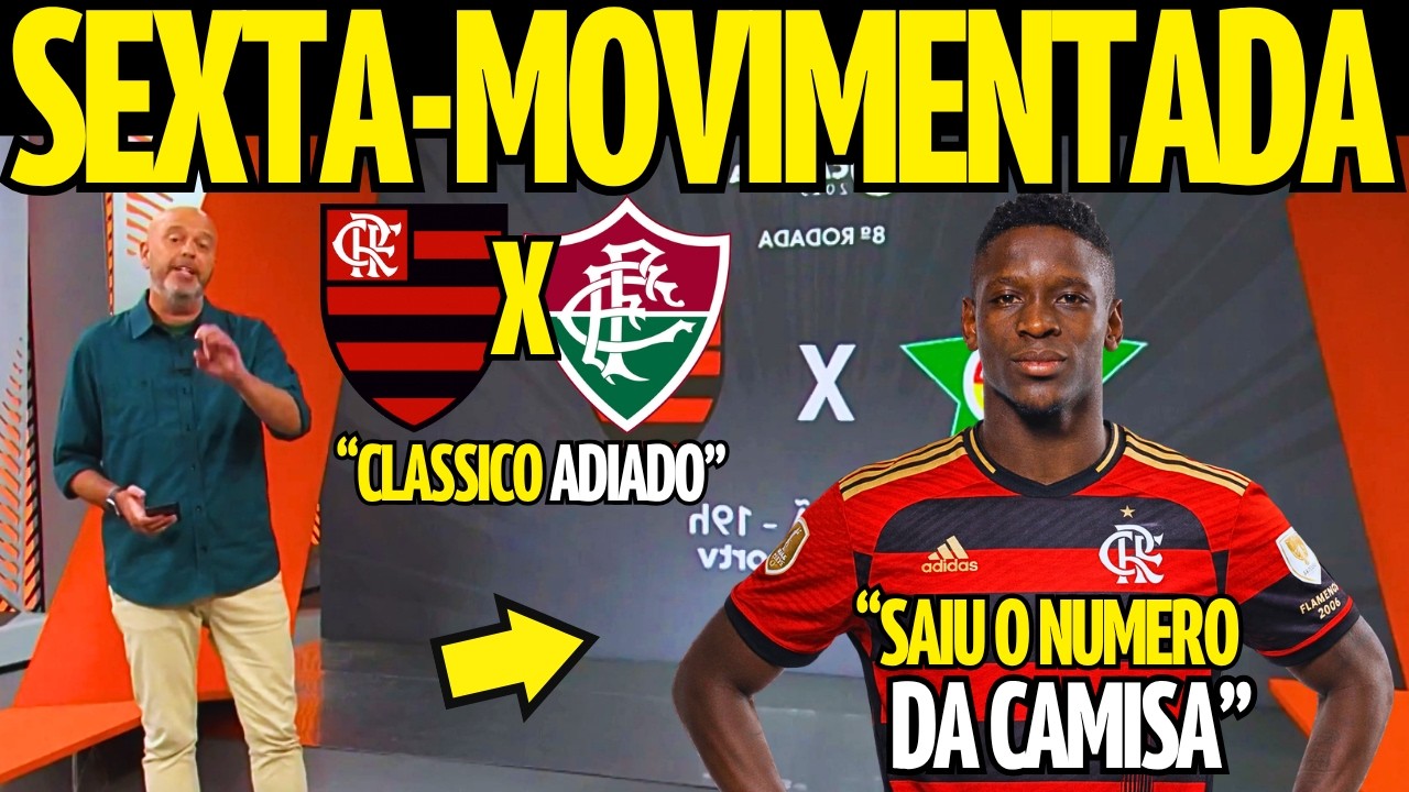 GLOBO ESPORTE RJ 10/04! CLASSICO FLAXFLU ADIADO! LUIZ HENRIQUE &Eacute; DO FLAMENGO! NOTICIAS DO FLAMENGO!