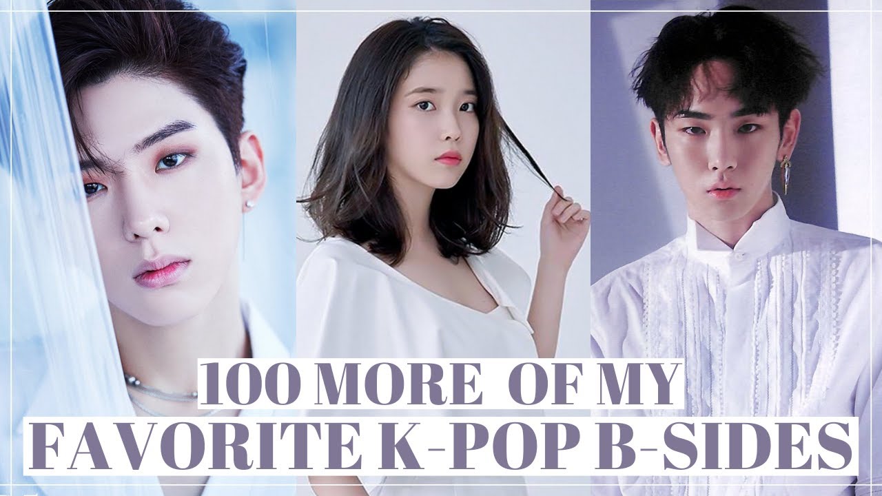 100 More of My Favorite K-pop B-Sides [Part 2]