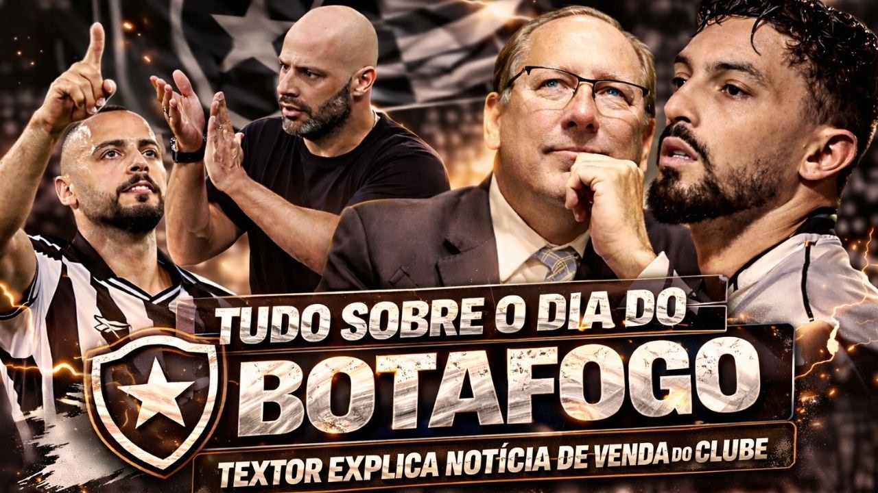 🚨 INFORMA&Ccedil;&Otilde;ES SOBRE O BOTAFOGO: TEXTOR FALA SOBRE VENDA | TELLES DE VOLTA | CABRAL E FRANCLIM