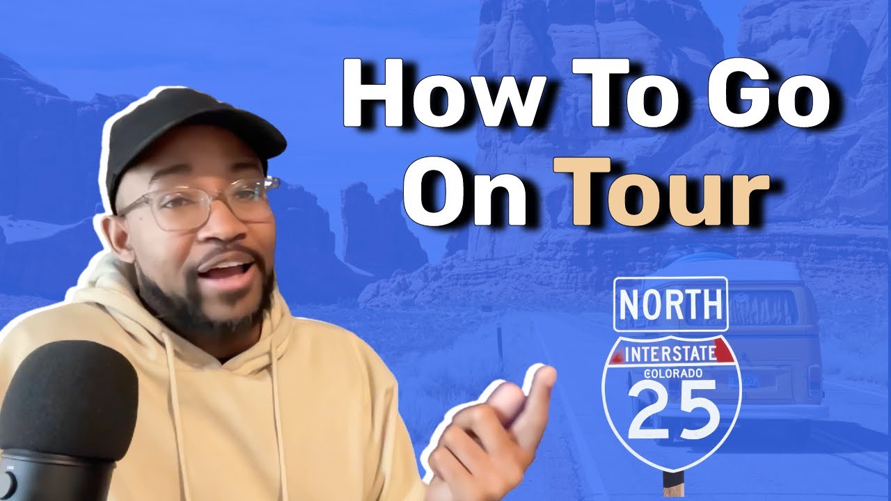 How To Go On Tour As An Independent Artist